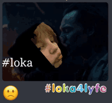 a picture of a man and a girl kissing with #loka4lyfe