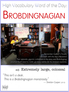 a poster that says high vocabulary word of the day brobdingnagian