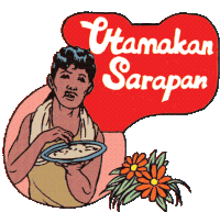 a cartoon of a woman holding a bowl of food with a red speech bubble that says utamakan sarapan