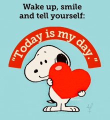 a cartoon of snoopy holding a heart with the words " wake up smile and tell yourself "