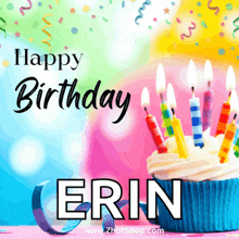 a birthday card for erin with a cupcake with candles on it