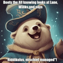 a teddy bear wearing a pirate hat and a coat with a caption that says boots the all knowing