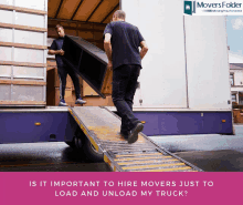 two men are loading a couch into a truck with the words is it important to hire movers just to load and unload my truck below