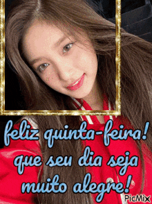 a picture of a girl with the words feliz quinta-feira que seu dia seja muito alegre on it