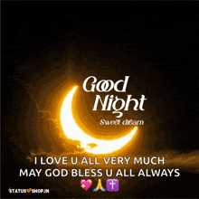 a good night sweet dream message with a crescent moon in the background