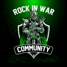 a logo for a rock in war community with a knight