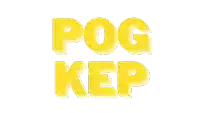 the word pog kep is written in yellow letters on a white background