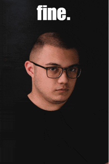 a man wearing glasses stands in front of a black background with the word fine written on it