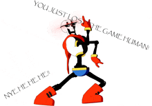 a cartoon of papyrus with the words " you just lost the game human " above him