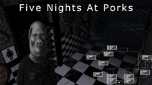 a poster for five nights at porks shows a pig