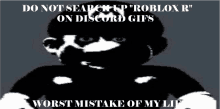 a poster that says do not search up roblox r on discord gifs