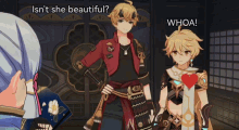 a video game character says " isn 't she beautiful " and " whoa "