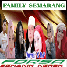 a group of people are standing in front of a sign that says family semarang