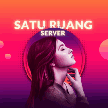 a poster with a woman 's face and the words satu ruang server on it