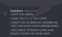 a message from duskshard that says i love you urban and i love you i love