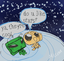 a drawing of two aliens talking about stars with a speech bubble that says do u like stars