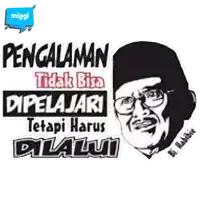 a poster with a man wearing glasses and a hat says " pengalaman tidak bisa dipelajari tetapi harus dilalui "