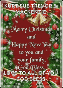 a merry christmas and happy new year card from kurt sue trevor & mackenzie