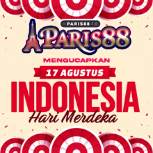 a poster that says a paris88 mengucapkan 17 agustus indonesia hari merdeka