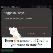 a screenshot of a skincare mystic app that says enter the amount of credits you want to transfer