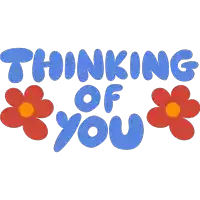 a sign that says " thinking of you " with red flowers