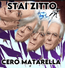 a poster that says stai zitto cero matarella