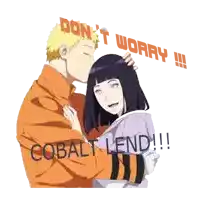 a man kissing a woman on the forehead with the words " do n't worry cobalt lend !!! " below them