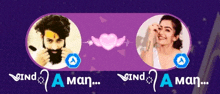 a man and a woman are shown on a purple background with the words " find a man ... "