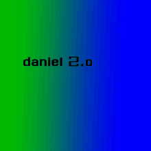 a blue and green background with daniel 2.0 written in black