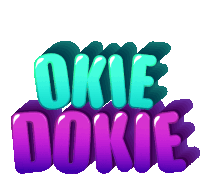 a sticker that says okie dokie in blue and purple letters