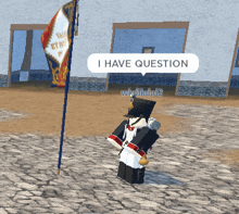 a video game character says i have question in a speech bubble