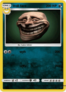 a pokemon card with a troll face and 200 hp