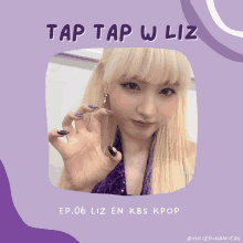 a poster for tap tap w liz ep.06