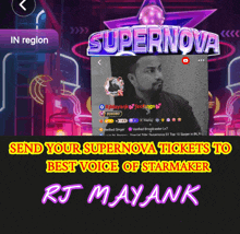 an advertisement for supernova tickets to best voice of starmaker rt mayank