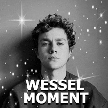 a black and white photo of a young man with the title wessel moment