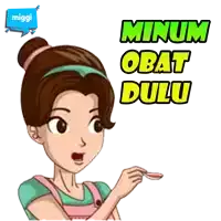 a cartoon of a woman holding a spoon with the words minum obat dulu written above her