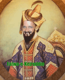 a painting of a man with a beard and the name fatwa-e-kejuruddin