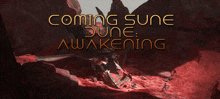 a poster for coming sune dune awakening shows a dragon