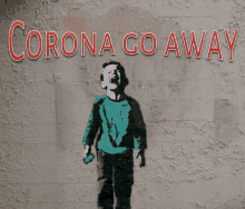 a painting of a boy with the words corona go away