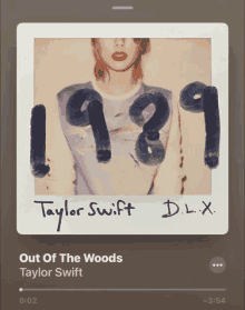 taylor swift 's album out of the woods is playing