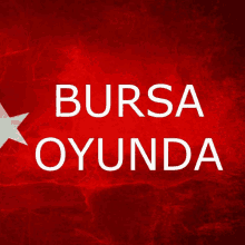 a red background with bursa oyunda written in white