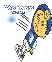 a cartoon of a man with the words " how to buy cobalt lend " written above him