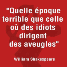 a quote from william shakespeare in french with a silhouette of a person on a red background