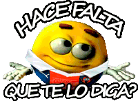 a smiley face with the words " hace falta que te lo diga " on it