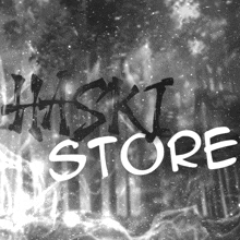 a black and white image with the words haski store written on it