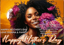 a mother 's day card with a picture of a woman and flowers