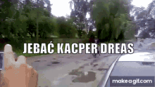 Jebać Kacper GIF