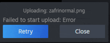 a failed to start upload error is displayed on a screen