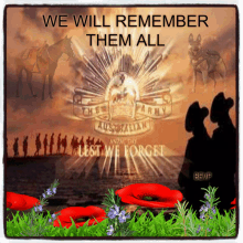 a poster that says " we will remember them all " on it