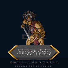 a logo for borneo shows a man with a sword